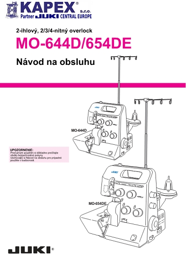 JUKI MO-644D/ 654DE, Návod na použitie